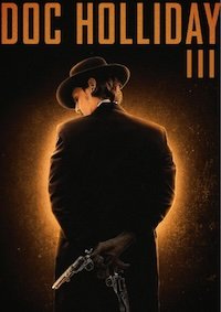 Док Холлидей 3 (2024)